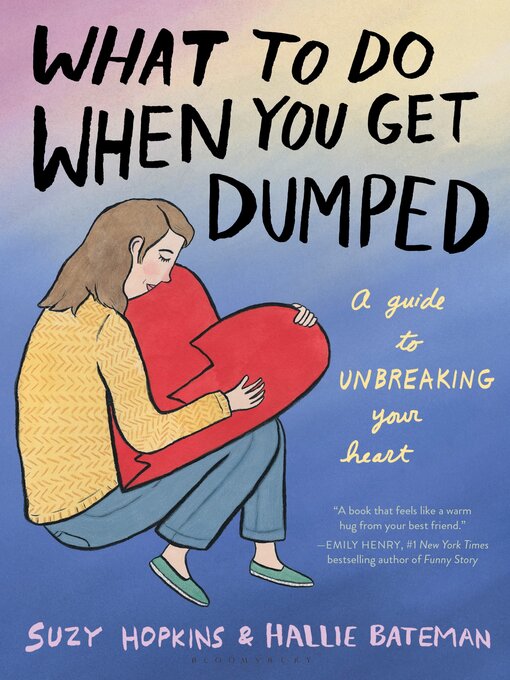 Title details for What to Do When You Get Dumped by Suzy Hopkins - Wait list